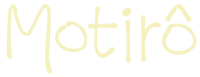 MOTIRÔ