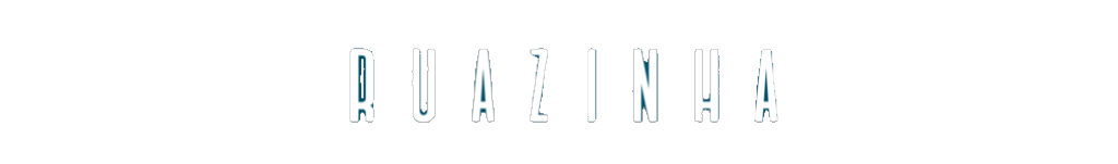 RUAZINHA